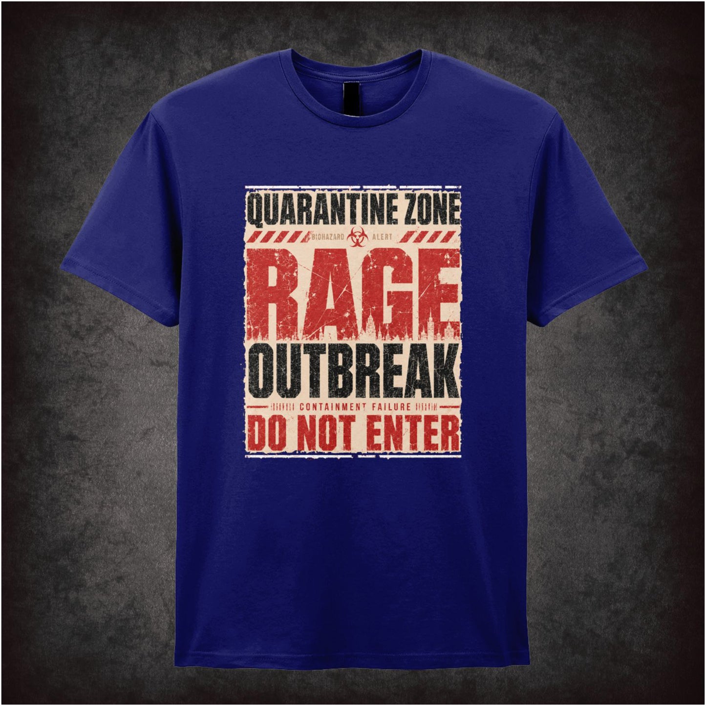 RAGE OUTBREAK QUARANTINE ZONE
