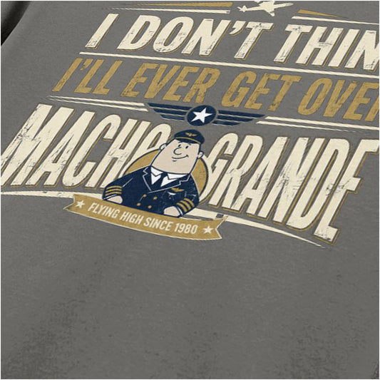 Close-up of ‘I don’t think I’ll ever get over Macho Grande’ quote T-shirt in charcoal from Airplane!