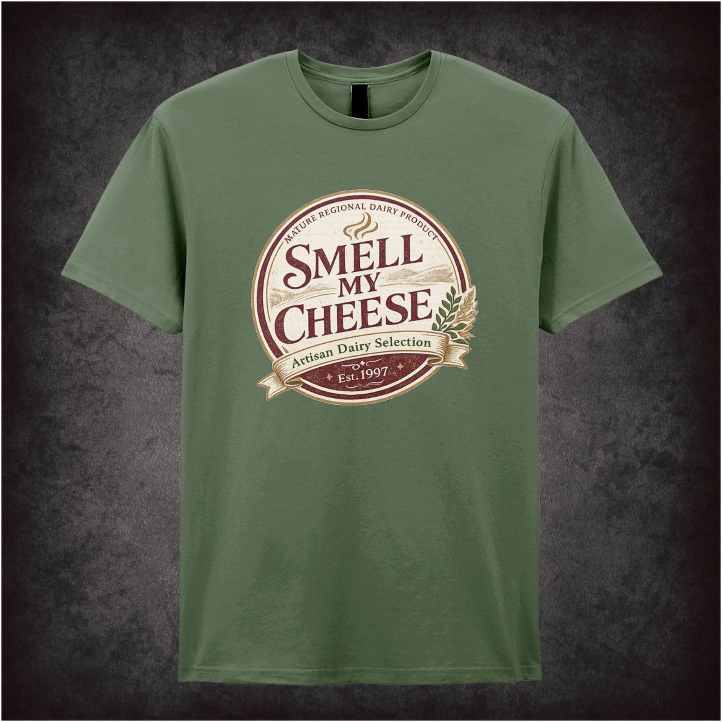 SMELL MY CHEESE