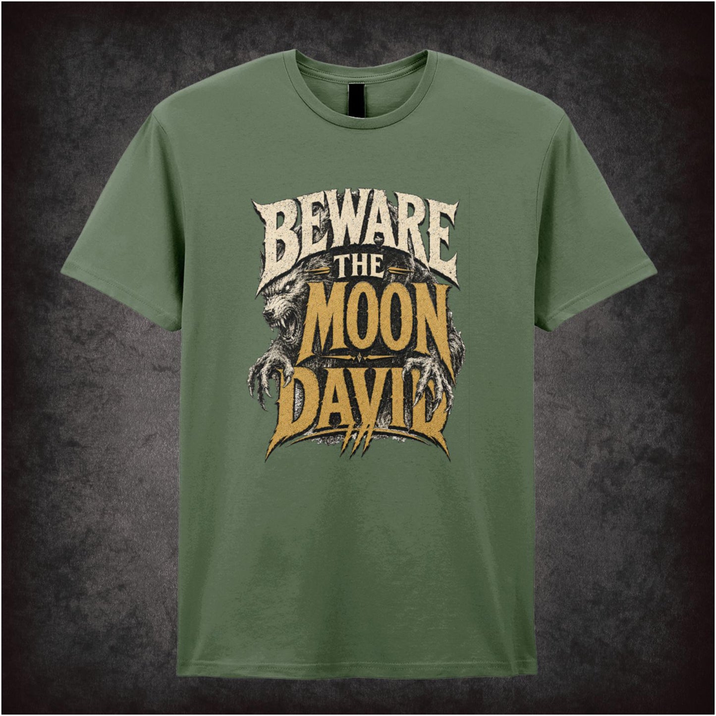 BEWARE THE MOON DAVID