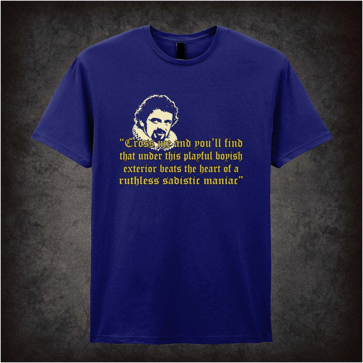 “Blackadder ‘Cross me and you'll find that under this playful boyish exterior beats the heart of a ruthless sadistic maniac’ T-shirt in navy from Blackadder”