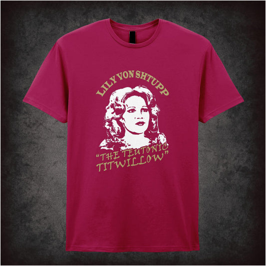 Lily von Shtupp, the Teutonic Titwillow – Softstyle Unisex Graphic T-Shirt