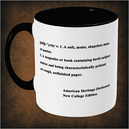 DEFINITION OF PULP – Pulp Fiction inspired two-toned ceramic mug left hand side featuring vintage dictionary-style design, perfect gift for movie lovers and Tarantino fans.