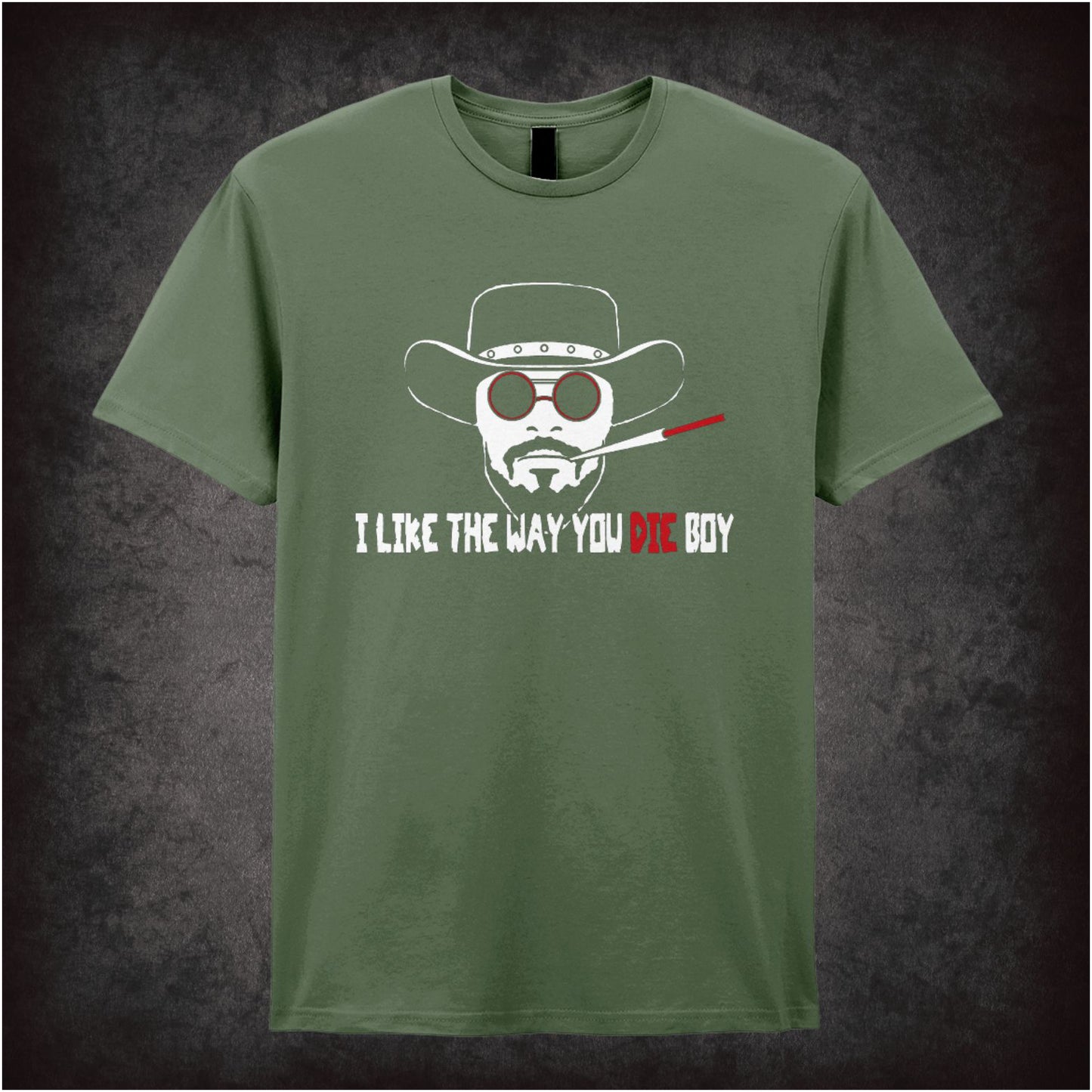 I Like the Way You Die, Boy – Softstyle Unisex Graphic T-Shirt