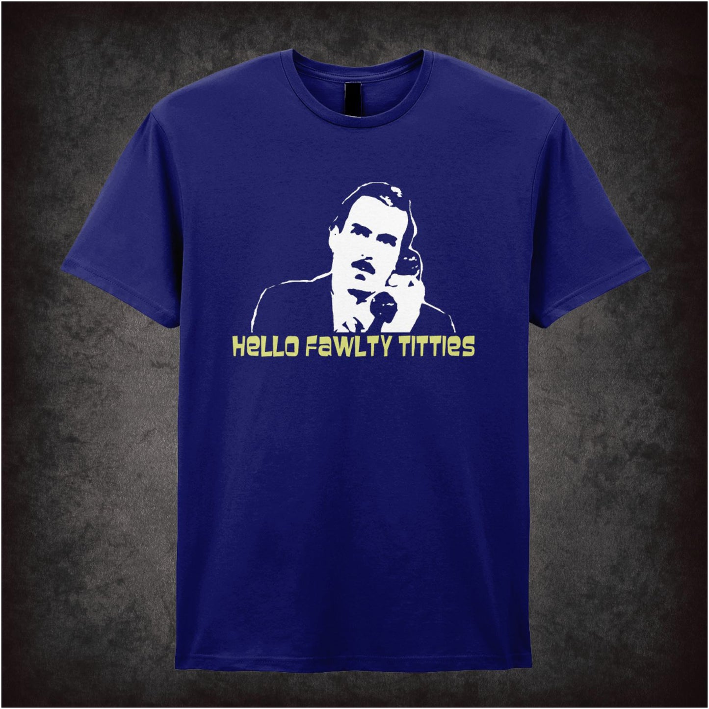 Hello, Fawlty Titties – Cult Comedy Graphic T-Shirt