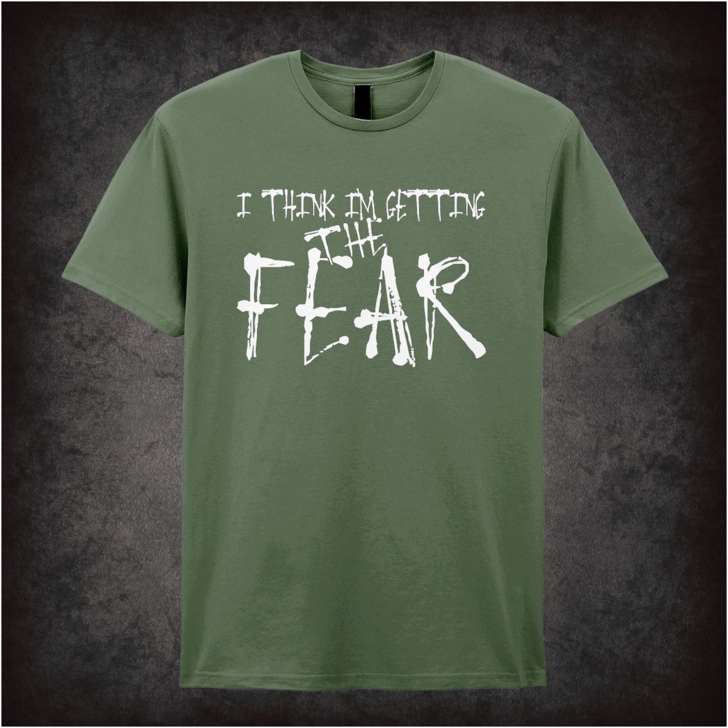 I Think I’m Getting the Fear – Softstyle Unisex Graphic T-Shirt