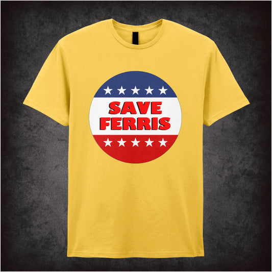 Save Ferris – Cult Comedy Graphic T-Shirt