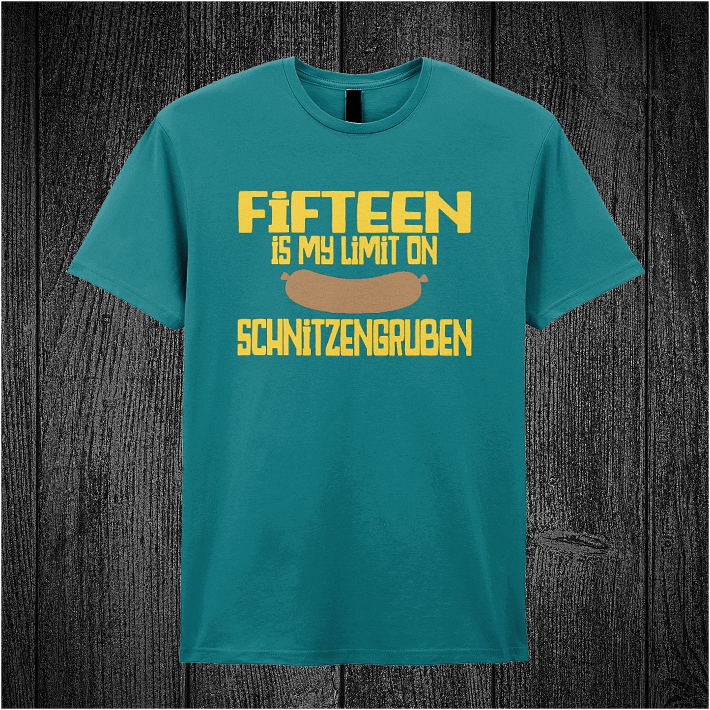 antique sapphire unisex t-shirt featuring the phrase “Fifteen Is My Limit On Schnitzengruben” in bold lettering, referencing the movie Blazing Saddles.