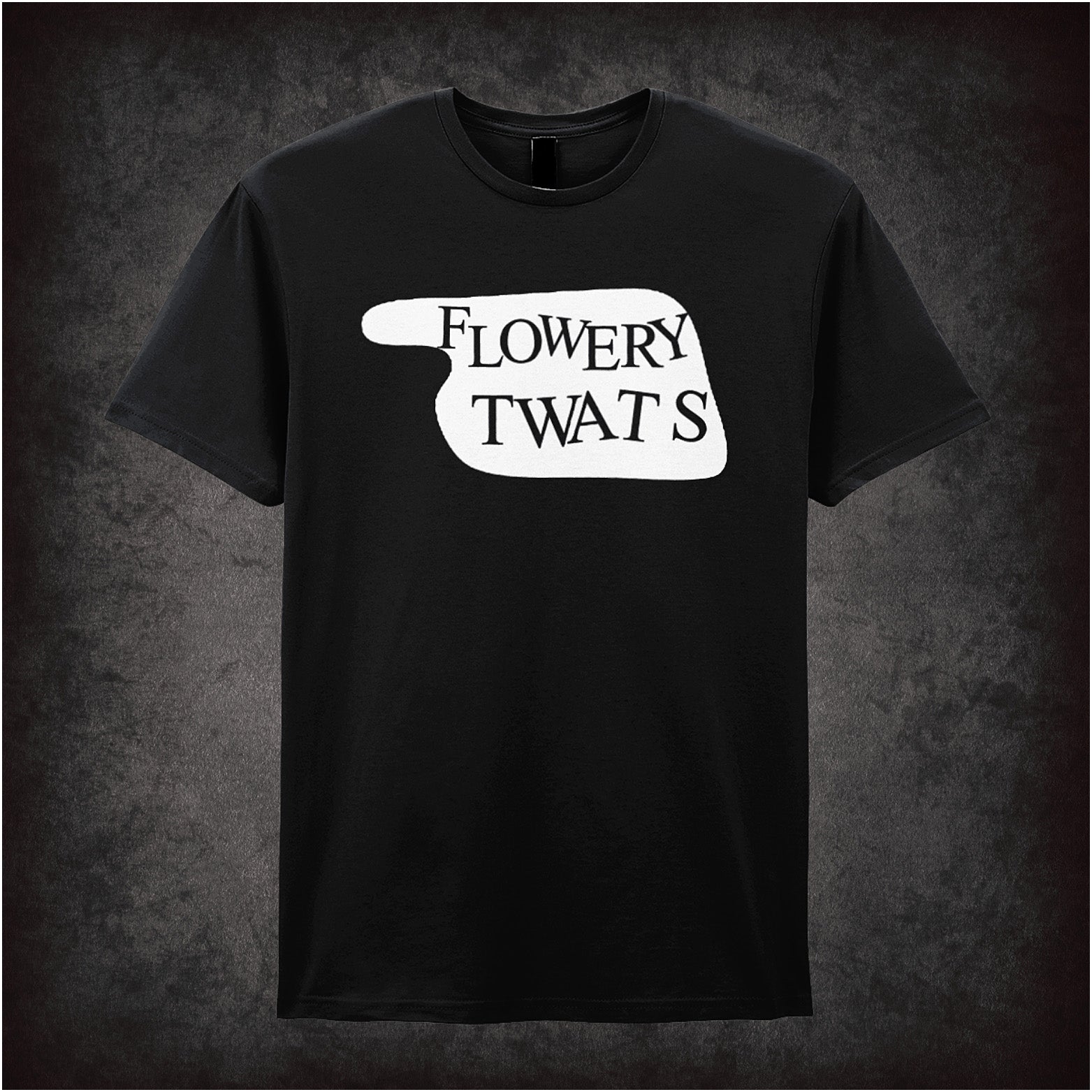 black Soft style unisex T-shirt featuring a parody hotel sign reading "Shut Up! Flowery Twats," inspired by Fawlty Towers with a bold comedic design.