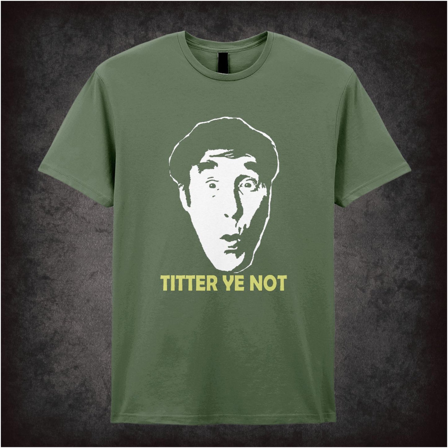 Titter Ye Not – Cult British Comedy Graphic T-Shirt
