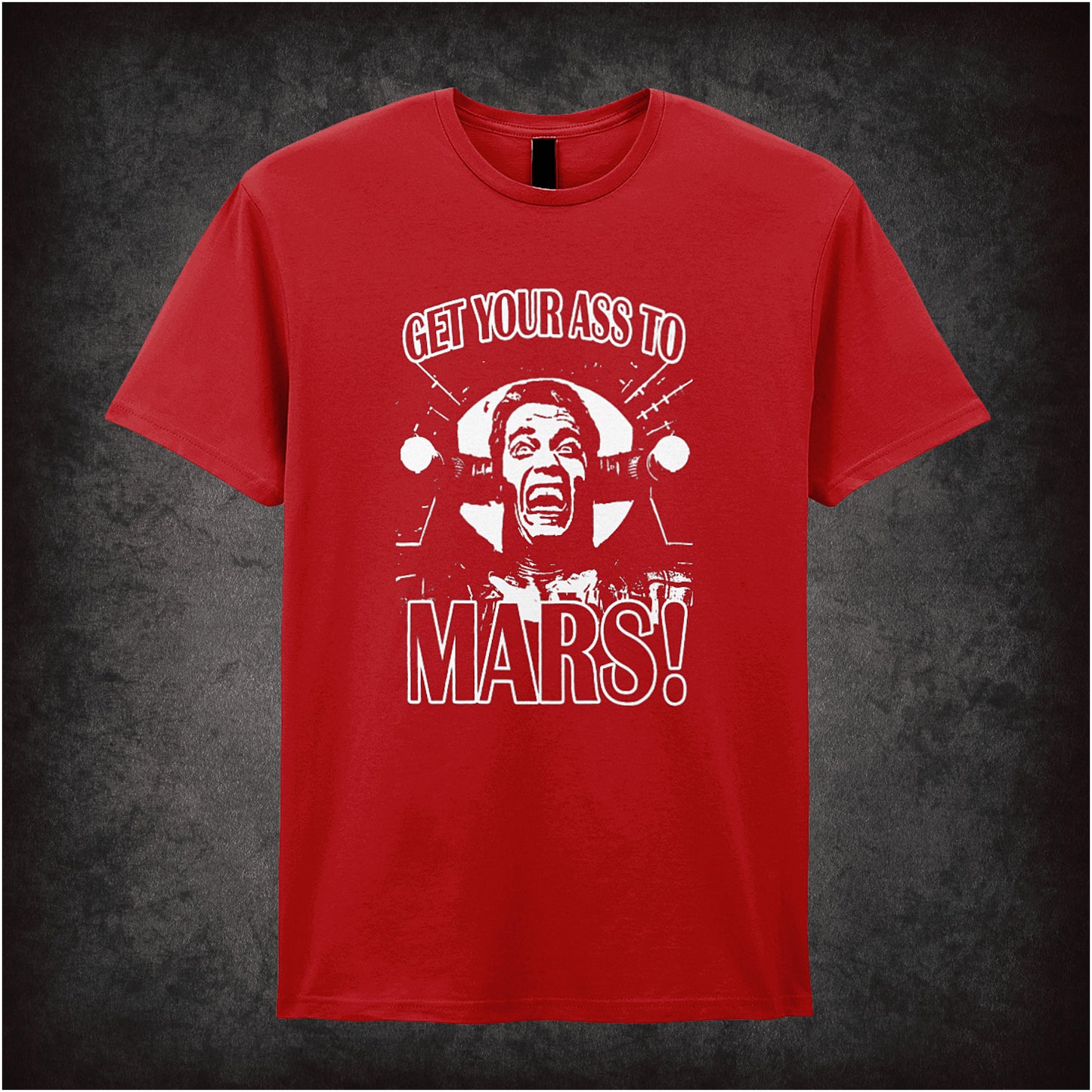 red unisex t-shirt featuring the phrase "Get Your Ass to Mars!" alongside an image of Arnold Schwarzenegger, inspired by Total Recall.