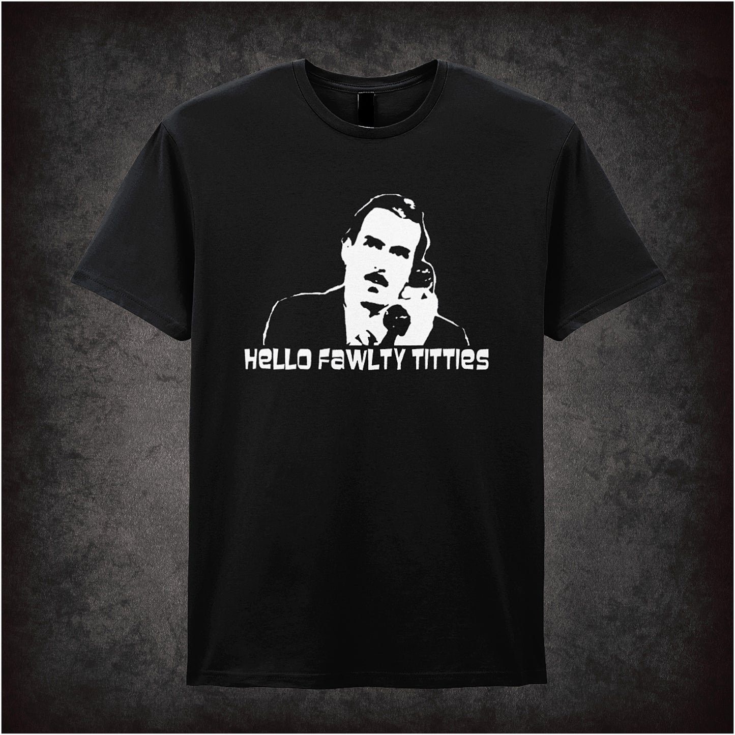 Hello Fawlty Titties unisex black t-shirt inspired by Fawlty Towers TV show soft style British comedy fan apparel
