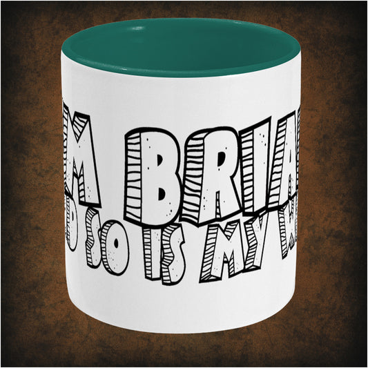 I’m Brian and So Is My Wife – Two-Tone Mug