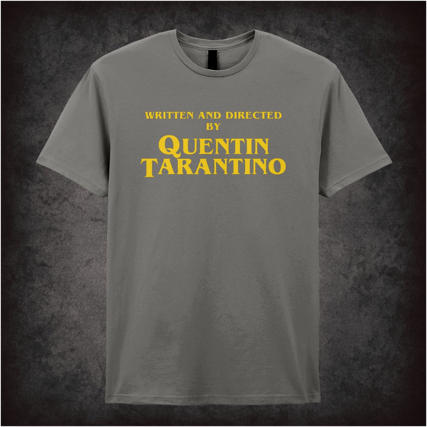 Written and Directed by Quentin Tarantino – Softstyle Unisex Graphic T-Shirt