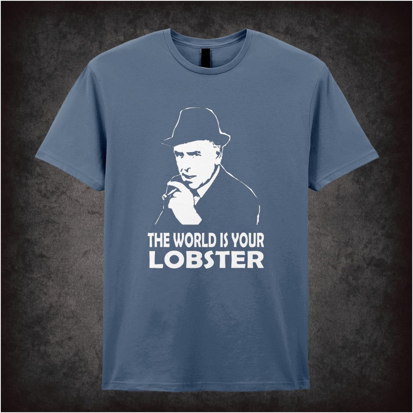 The World Is Your Lobster – Cult British TV Comedy Graphic T-Shirt