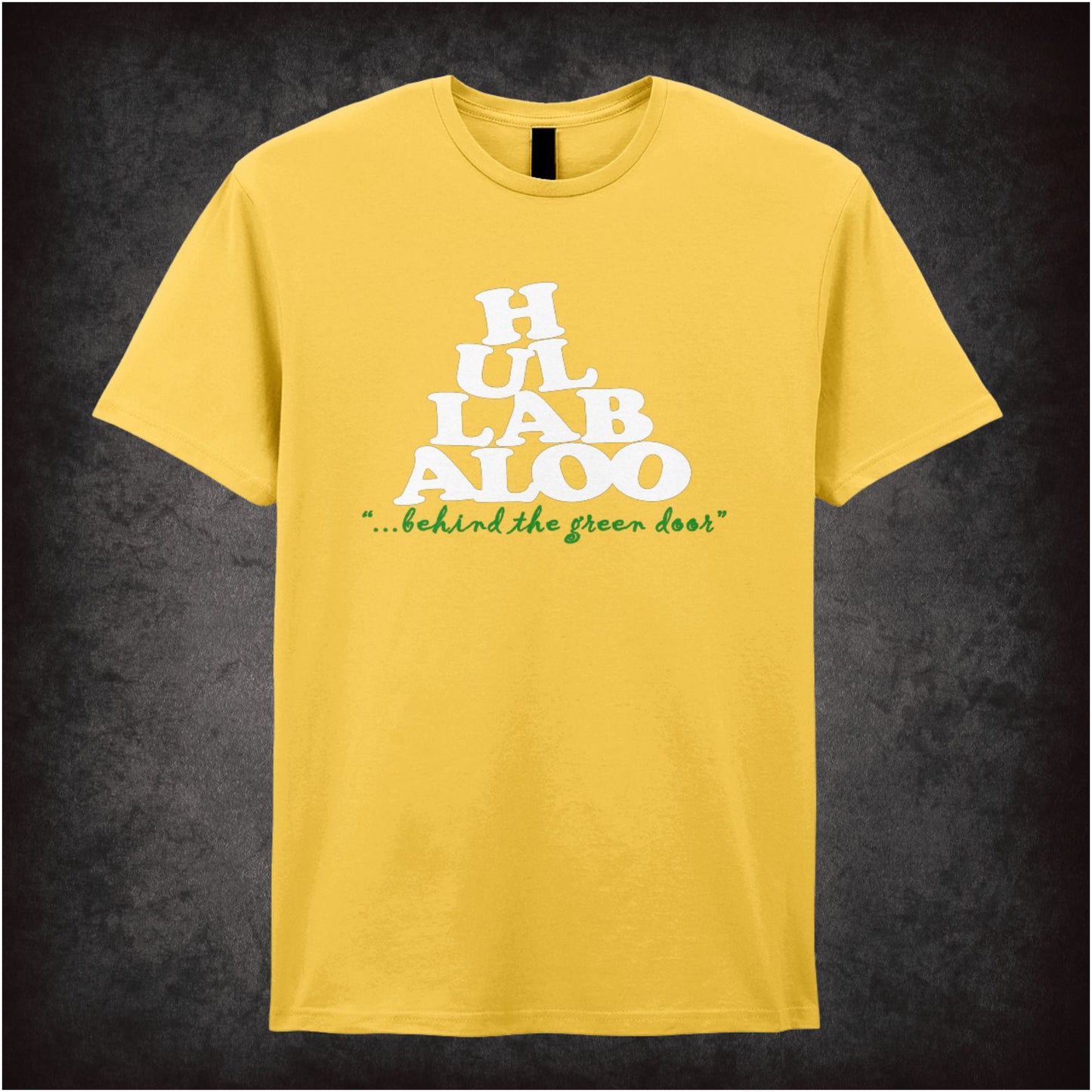 Hullabaloo Behind the Green Door – Softstyle Unisex Graphic T-Shirt