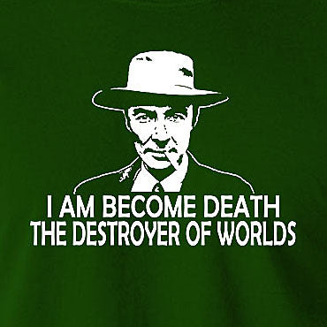 J Robert Oppenheimer Face Quote Inspired T Shirt - 