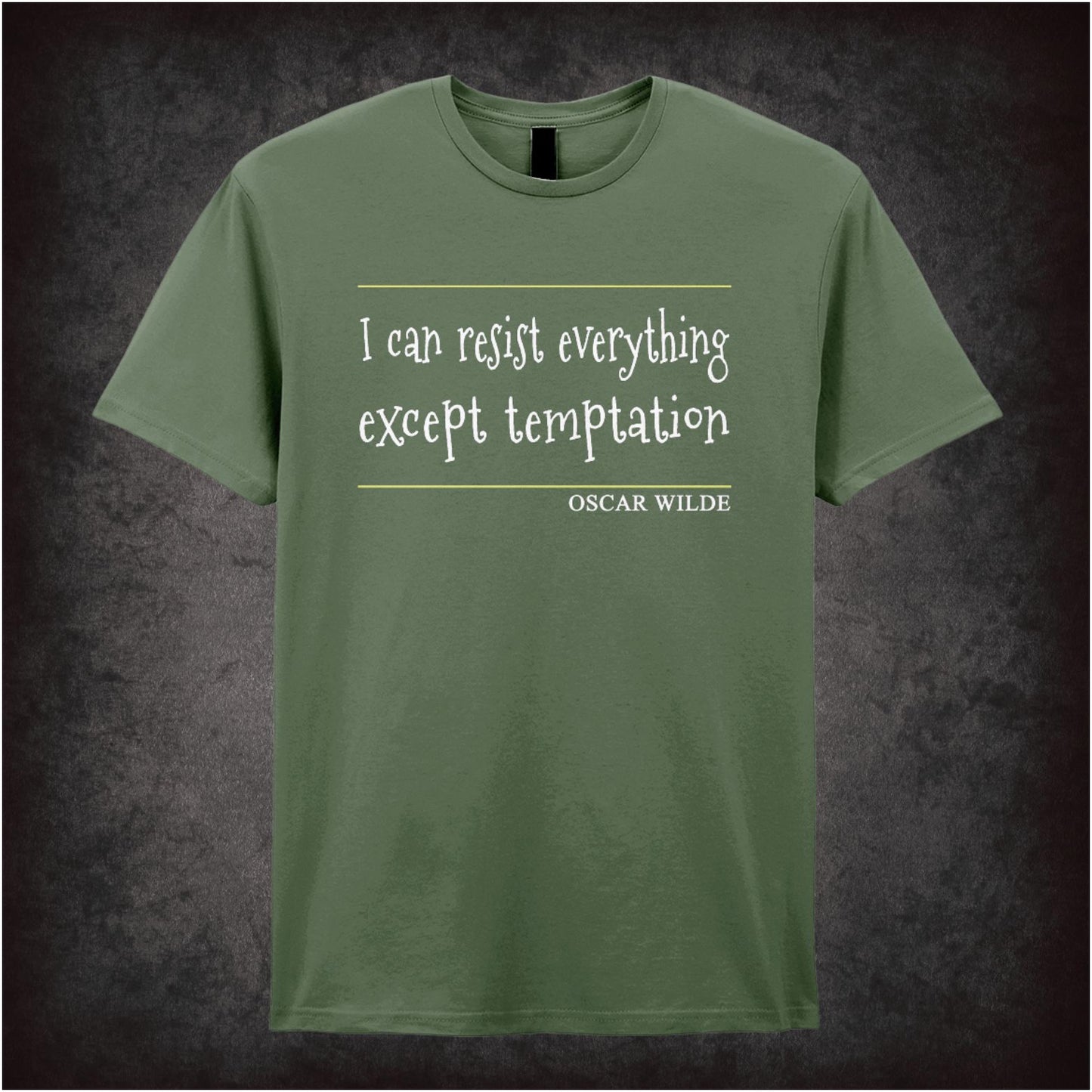 I Can Resist Everything Except Temptation – Cult Literary Quote Graphic T-Shirt