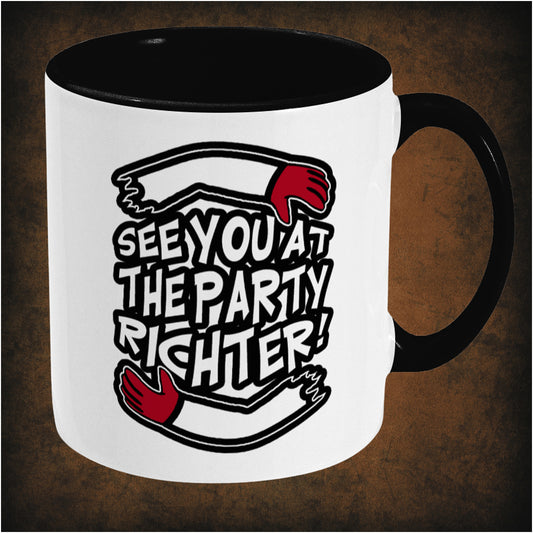 See You at the Party, Richter! – Two-Tone Mug