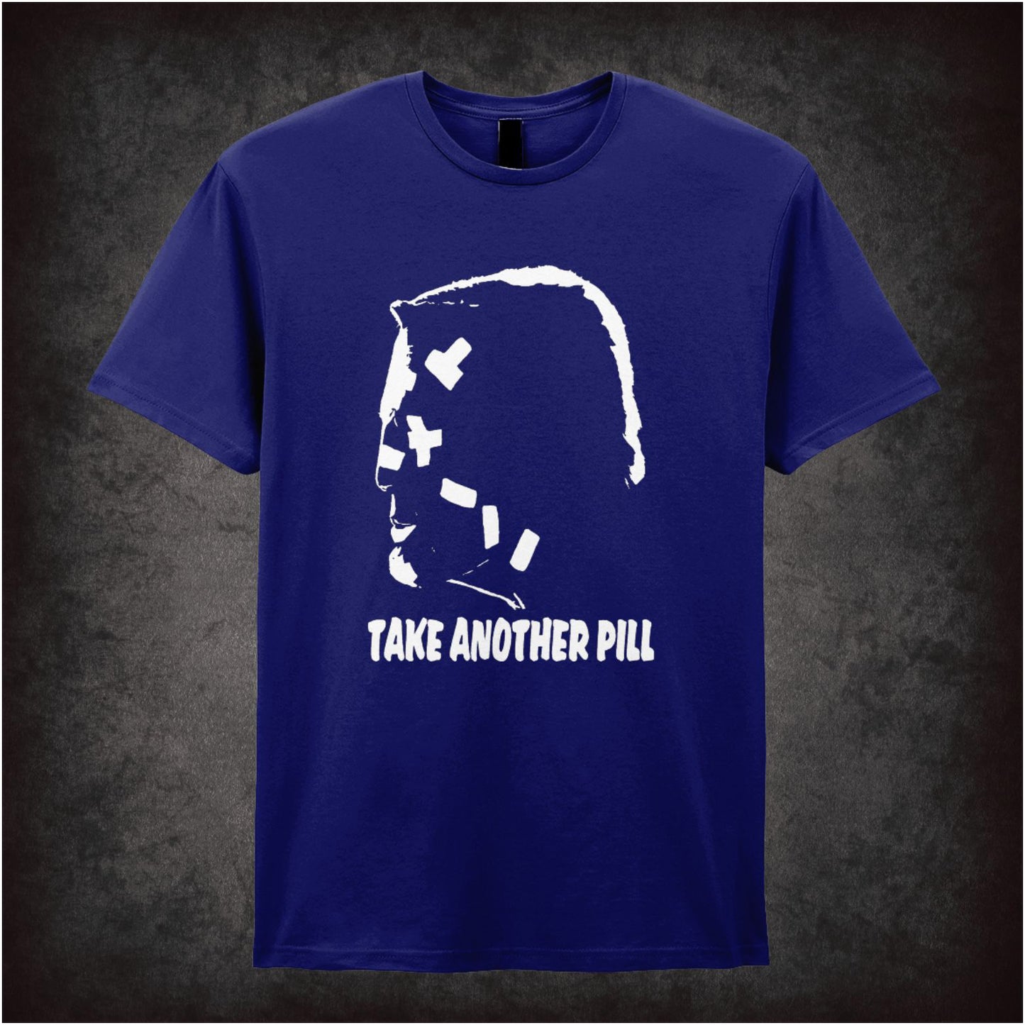 Take Another Pill – Softstyle Unisex Graphic T-Shirt