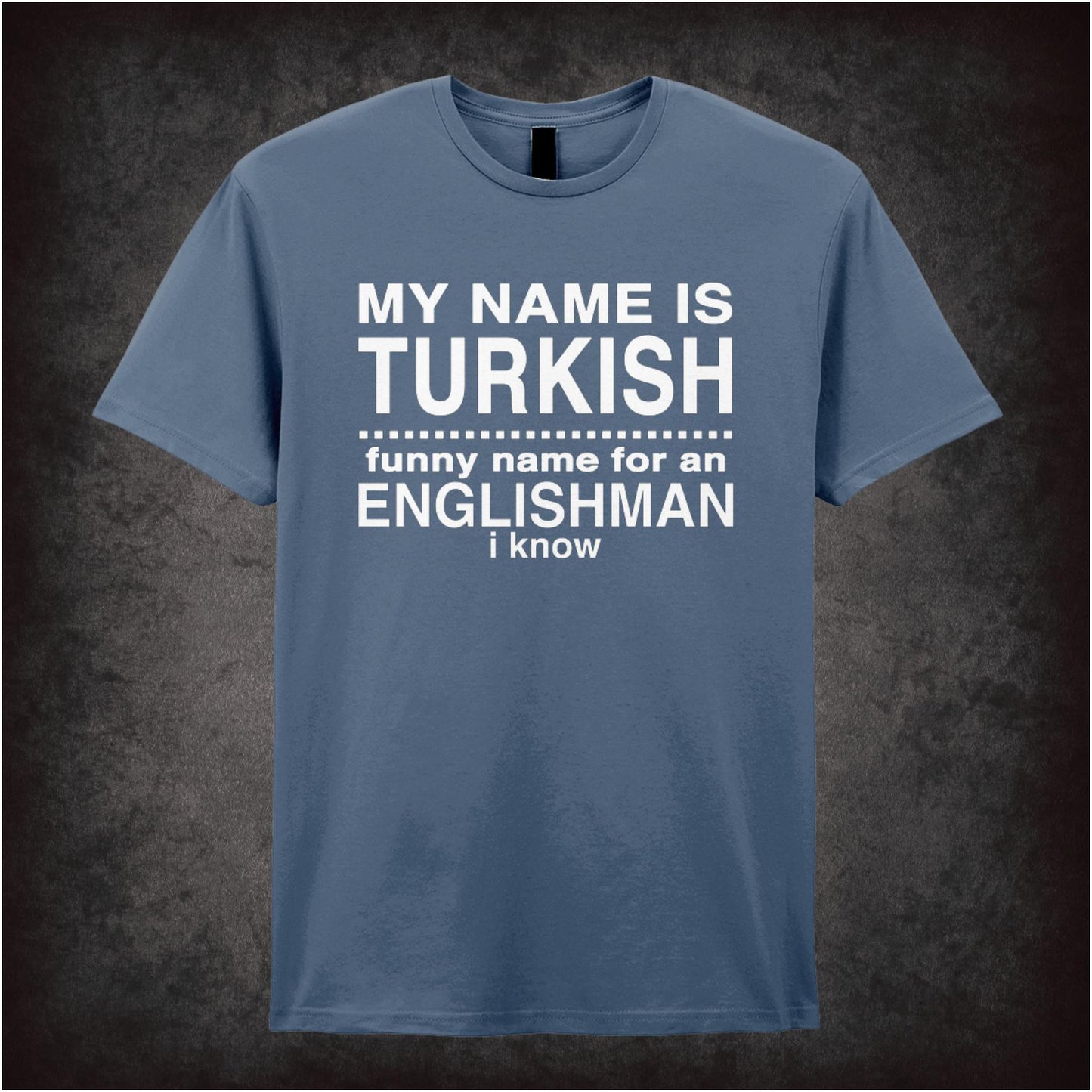 My Name Is Turkish… – Cult Crime Graphic T-Shirt