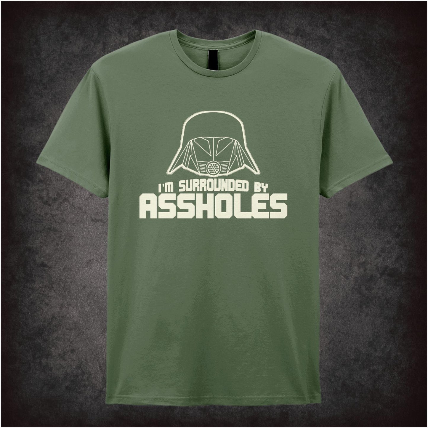 I’m Surrounded by Assholes – Cult Comedy Graphic T-Shirt