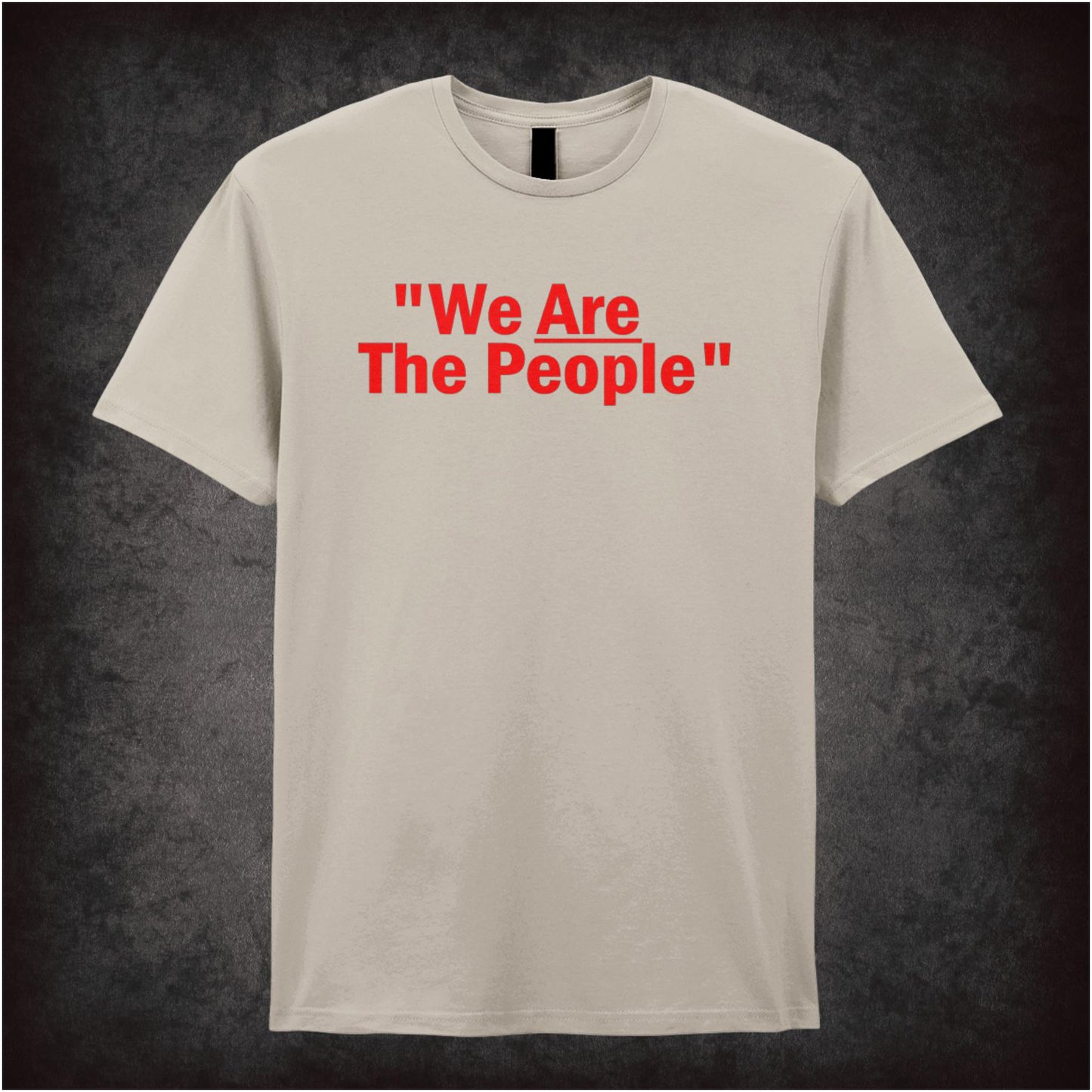 We Are the People – Cult Film Graphic T-Shirt