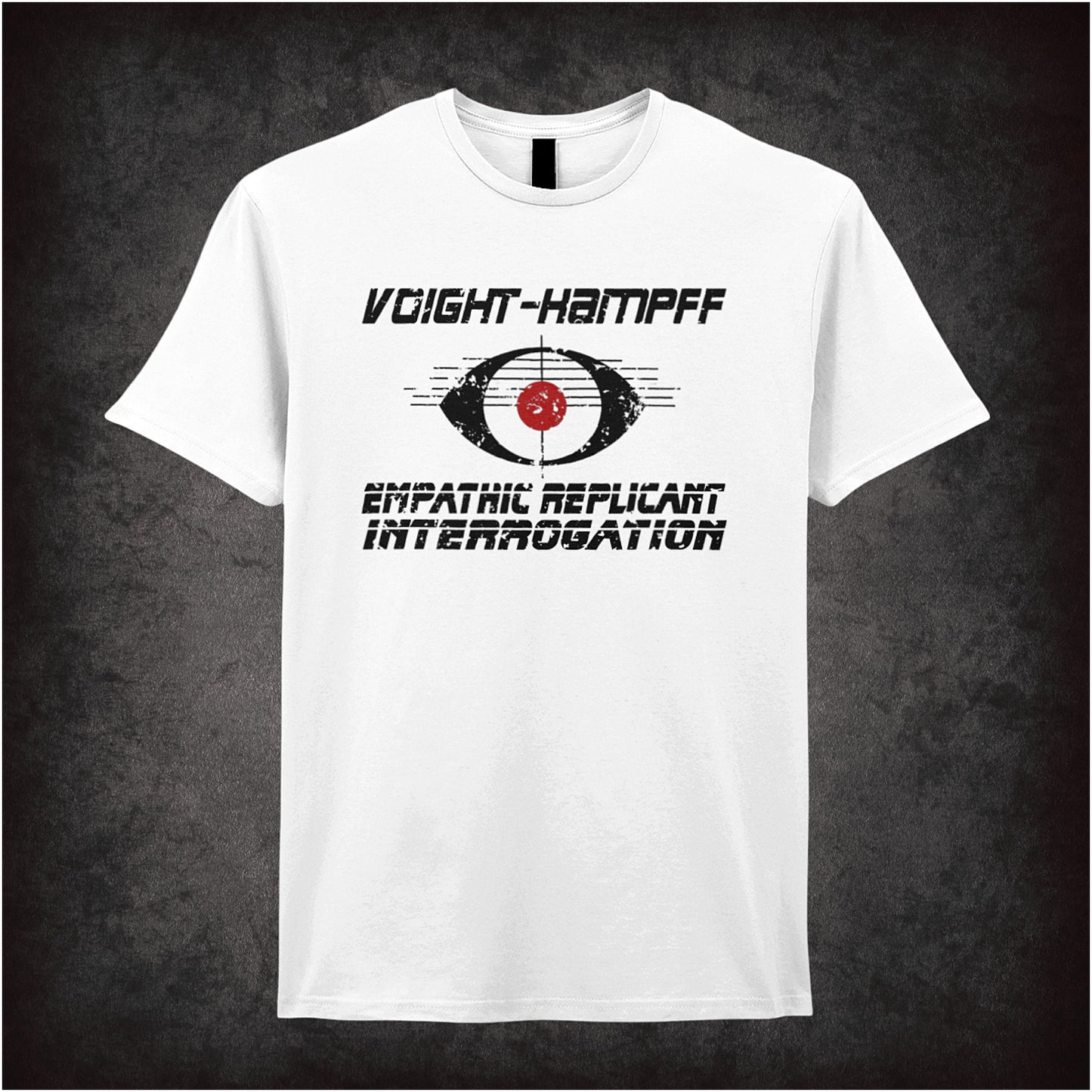 white unisex T-shirt featuring “Voight Kampff Empathic Replicant Interrogation” text inspired by Blade Runner, displayed in clean, futuristic white lettering.