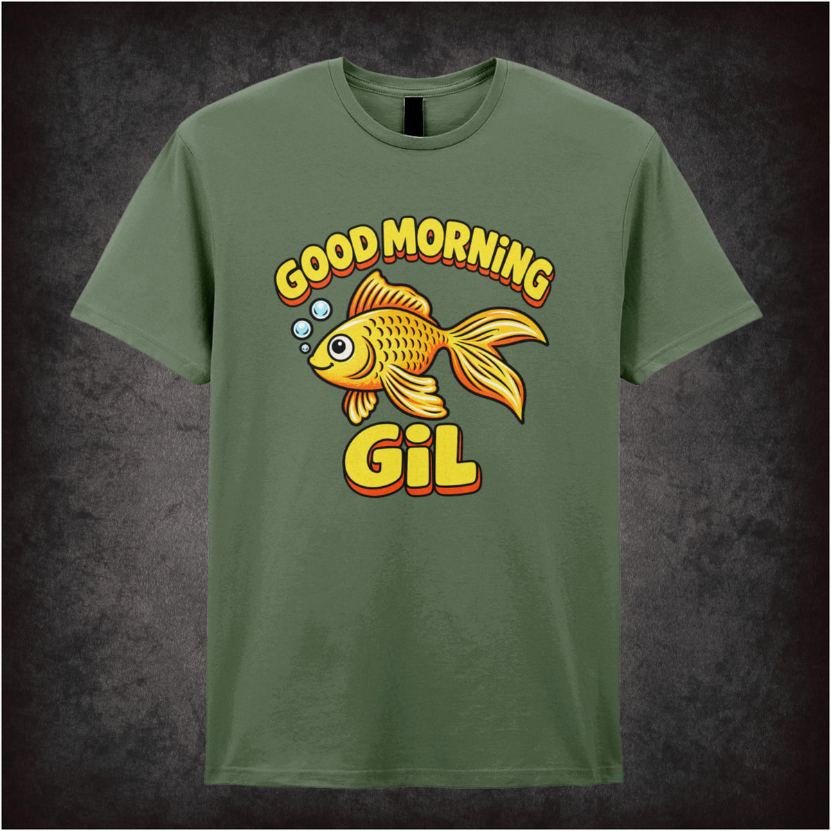 ‘good morning gil’ quote T-shirt in military green from What About Bob