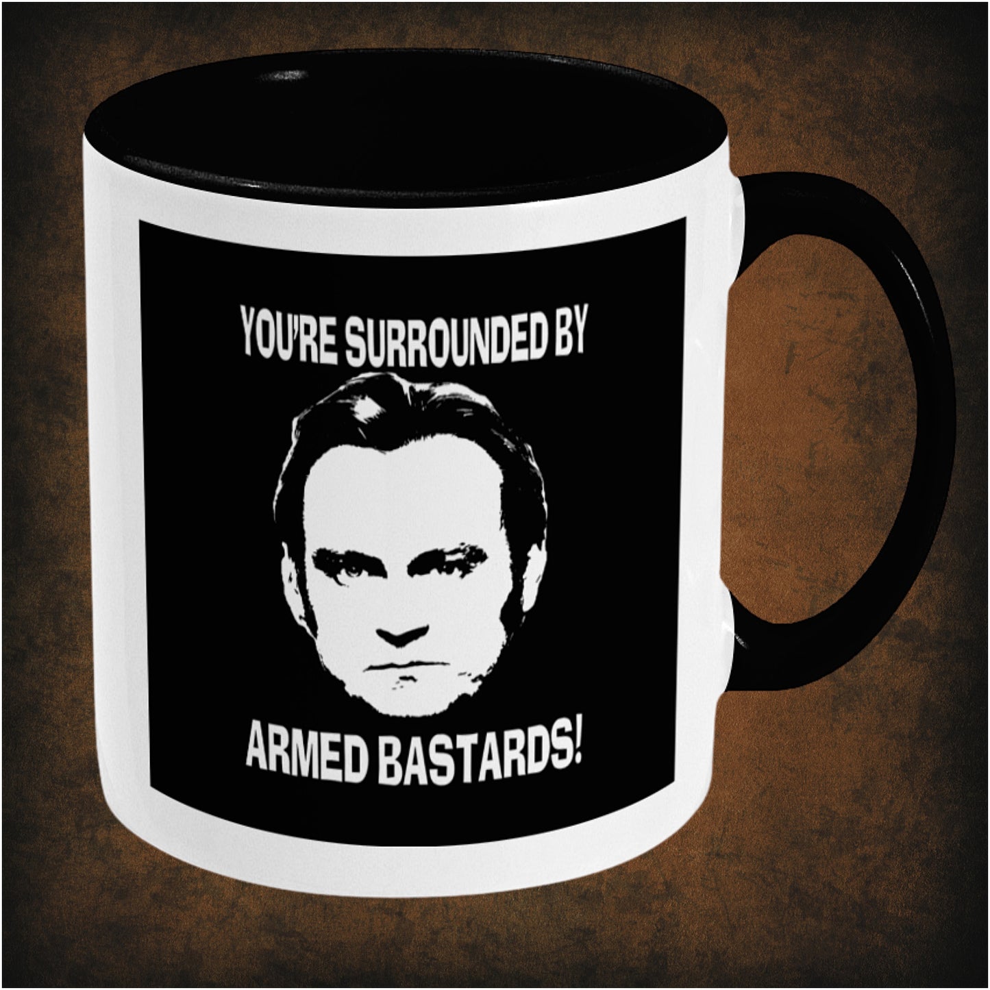 YOU'RE SURROUNDED BY ARMED BASTARDS! – Life on Mars inspired two-toned ceramic mug right hand side featuring bold quote design, perfect gift for fans of British TV crime dramas and Life on Mars enthusiasts.