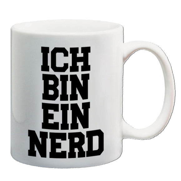 The IT Crowd Inspired Mug - Ich Bin Ein Nerd