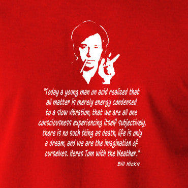 Bill Hicks Today A Young Man On Acid T Shirt