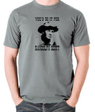 Blazing Saddles - You'd Do It For Randolph Scott - Men's T Shirt - grey