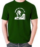 The Big Lebowski - Mind If I Do a J - Men's T Shirt - green