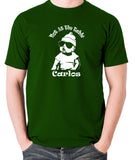 The Hangover - Not At The Table Carlos - Men's T Shirt - green
