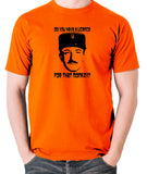 The Pink Panther - Inspector Clouseau, Do You Have A Licence For That Monkey - Men's T Shirt - orange