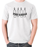 The Two Ronnies - Four Candles Fork Handles - Men's T Shirt - white