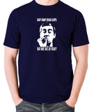 Tony Hancock - Hancock's Half Hour - What About Magna Carta Did She Die In Vain - Men's T Shirt - navy