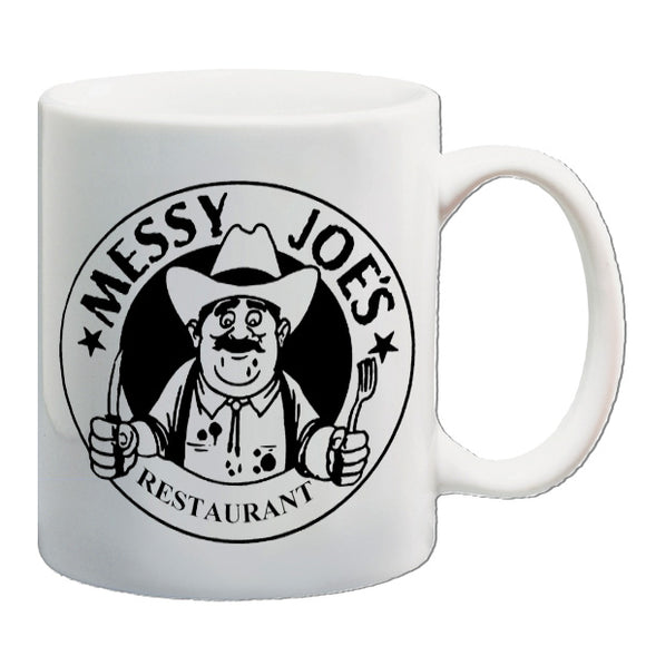 The IT Crowd Inspired Mug - Messy Joe's Restaurant