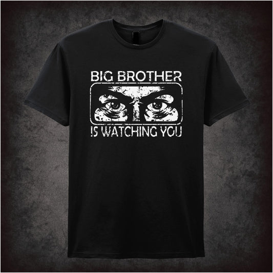 Big Brother Is Watching You – Dystopian Cult Graphic T-Shirt