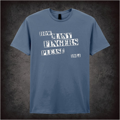 How Many Fingers, Please? – Softstyle Unisex Graphic T-Shirt