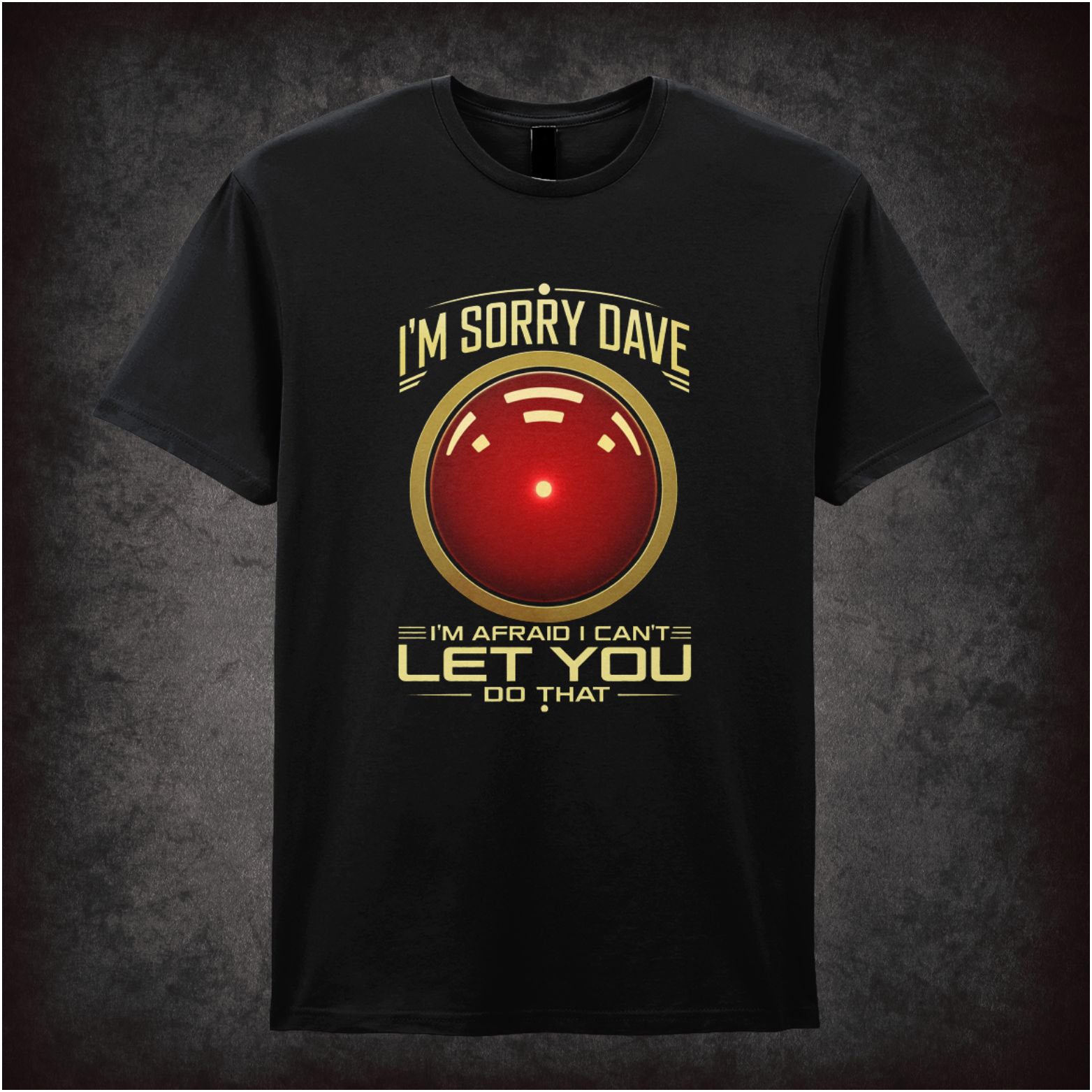 ‘I’m Sorry Dave’ t-shirt from 2001: A Space Odyssey