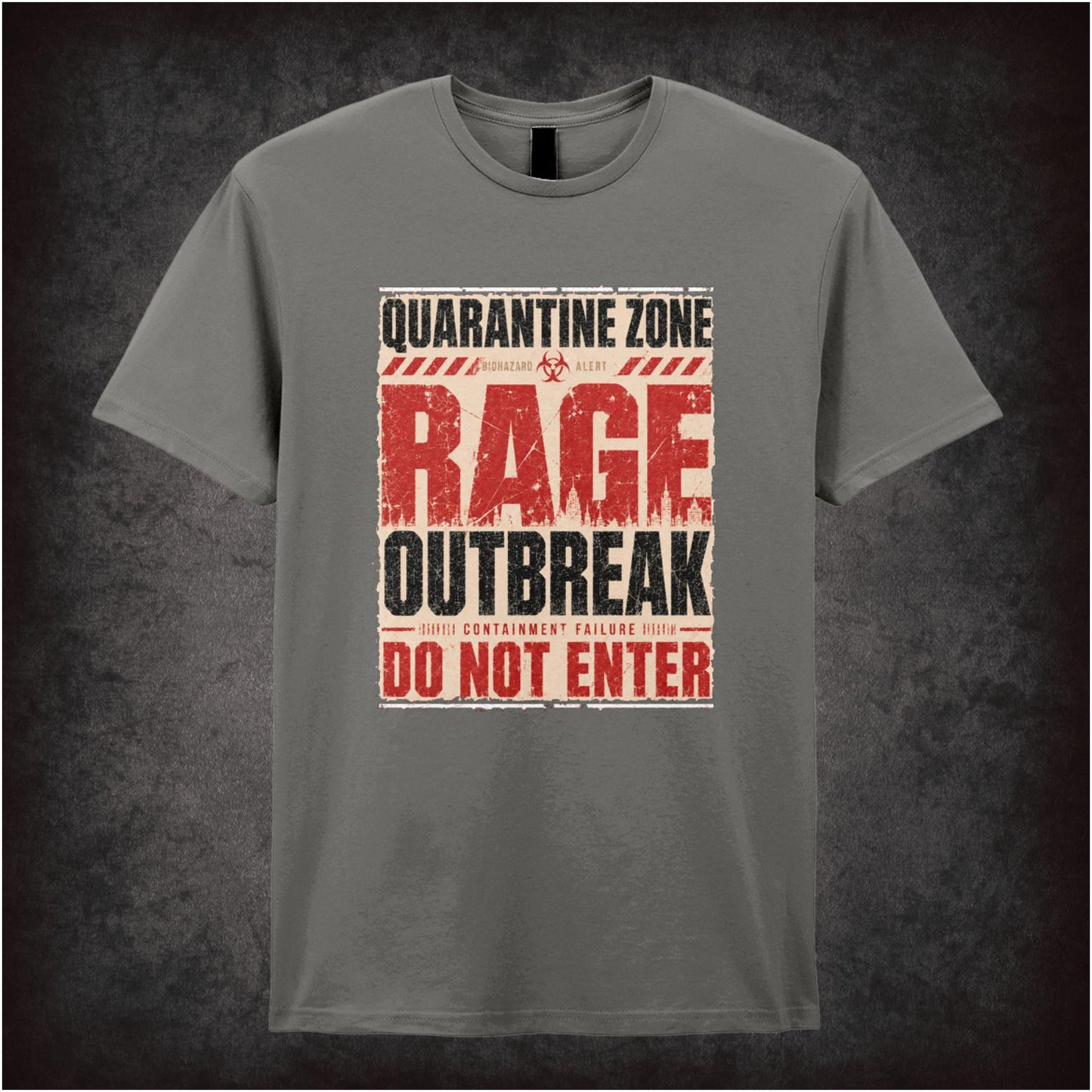 RAGE OUTBREAK QUARANTINE ZONE