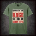 RAGE OUTBREAK QUARANTINE ZONE