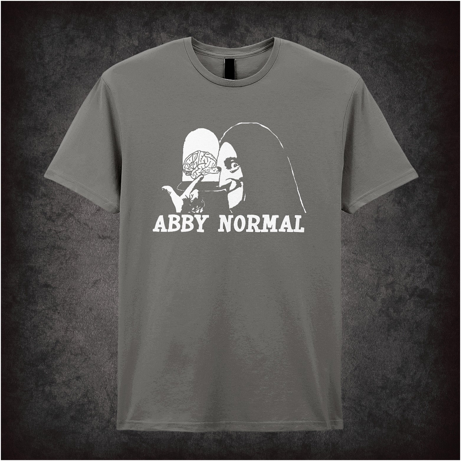 Abby Normal Young Frankenstein inspired soft style charcoal unisex T-shirt featuring iconic movie quote design, perfect for fans of classic comedy films.