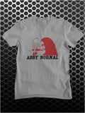 Abby Normal - Young Frankenstein Inspired Unisex T Shirt