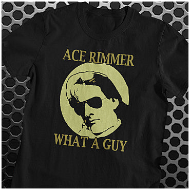 Ace Rimmer, What A Guy - Red Dwarf Inspired T Shirt