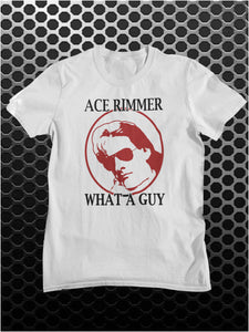 Ace Rimmer, What A Guy - Red Dwarf Inspired T Shirt