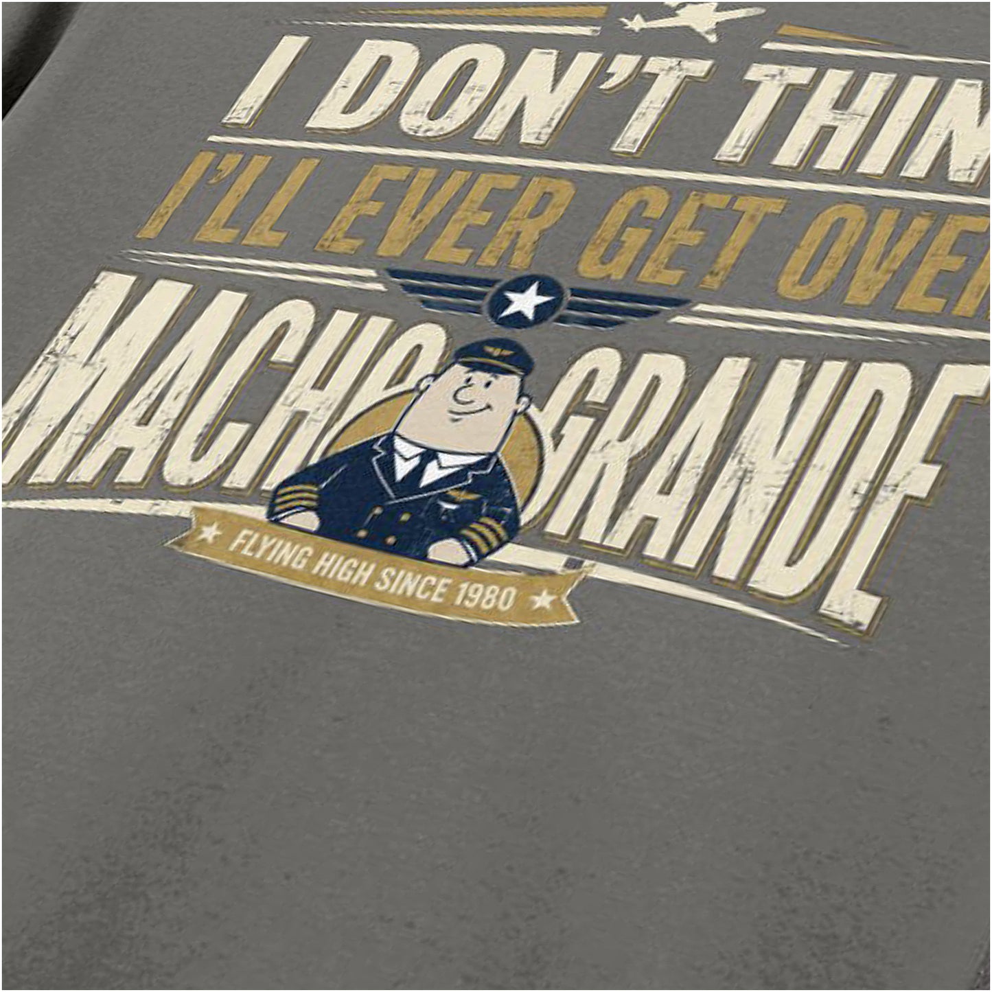 I DON'T THINK I'LL EVER GET OVER MACHO GRANDE