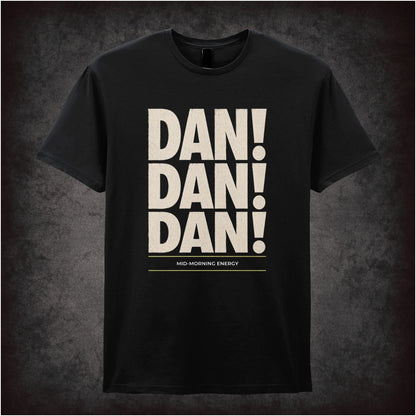 DAN...DAN...DAN